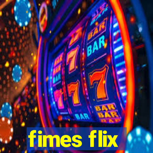 fimes flix